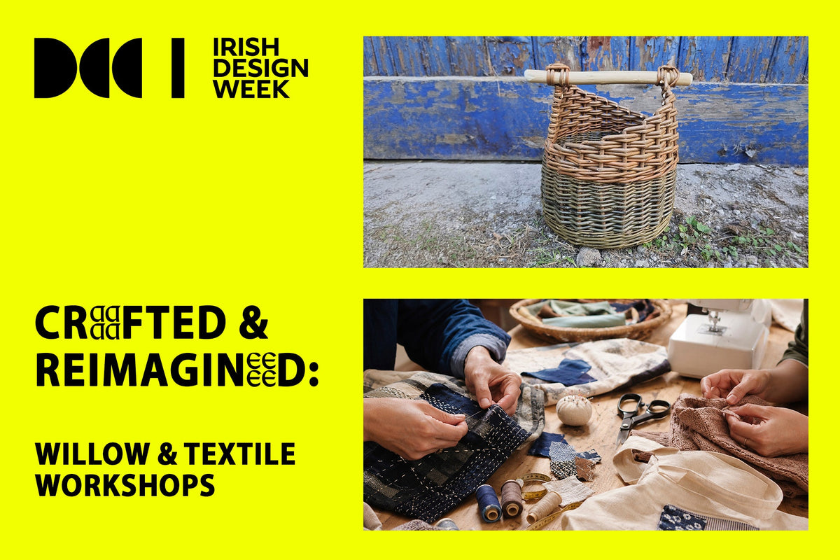 Crafted & Reimagined: Willow & Textile Workshops