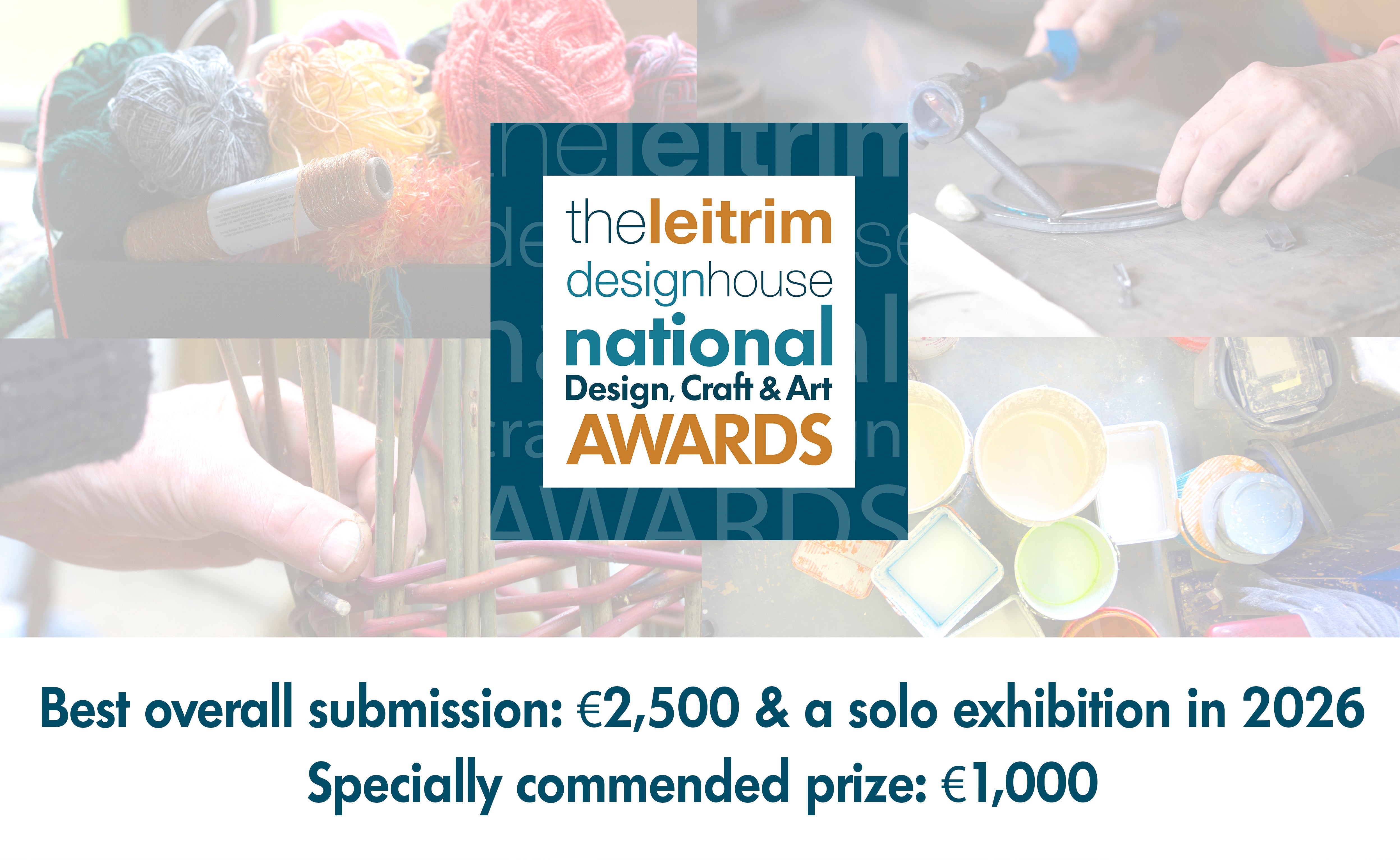 The Leitrim Design House National Design, Craft & Art Awards 2025