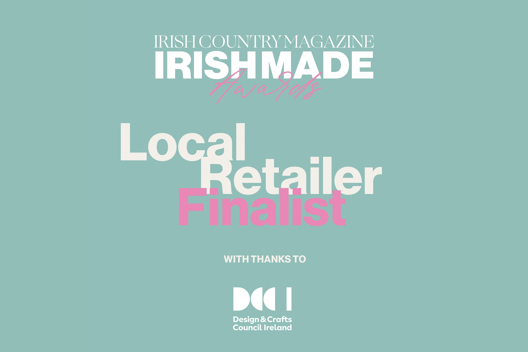 Vote for us in The Irish Country Magazine Irish Made Awards 2023!